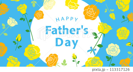 薔薇デザインの父の日バナー(2:1)_ベクターイラスト 薔薇デザインの父の日バナー(2:1)_ベクターイラスト 113317126