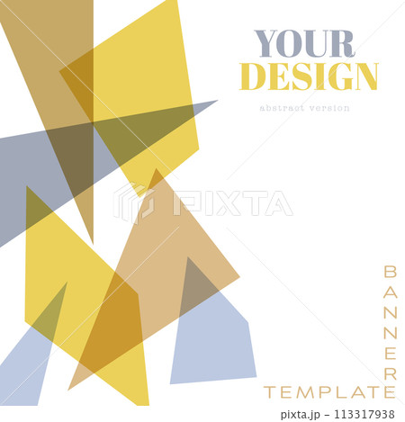 Abstract geometric mosaic. The idea for the design of title pages, covers, books, brochures, leaflets, posters, booklets. Template for interior and decoration ideas 113317938