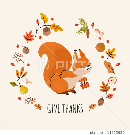 Squirrel thanksgiving day. Cute little forest character holds twig with rowan berries. Give thanks postcard design, autumn holidays nowaday vector design 113359294