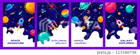 Space exploring, galaxy adventure posters with kid astronaut, starry universe, rockets and planets. Cartoon vector vertical cards with interstellar exploration, imaginative cosmic adventure or journey Space exploring, galaxy adventure posters with kid astronaut, starry universe, rockets and planets. Cartoon vector vertical cards with interstellar exploration, imaginative cosmic adventure or journey 113380736