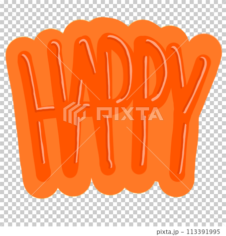 ハッピーな気持ちもあらわすデコ文字 113391995