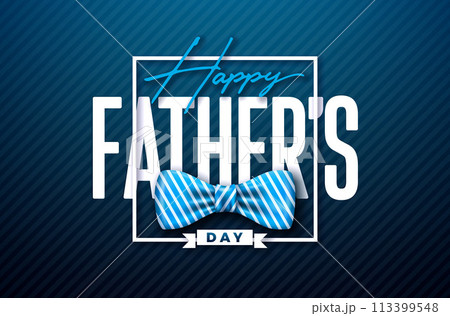 Happy Father's Day Greeting Card Design with Striped Bow Tie and Typography Lettering on Dark Blue Background. Vector Fathers Day Celebration Illustration for Best Dad. Template for Banner, Flyer or 113399548