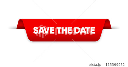 Save The Date Label. Ribbon banner. Event reminder. Vector illustration. Save The Date Label. Ribbon banner. Event reminder. Vector illustration. 113399932