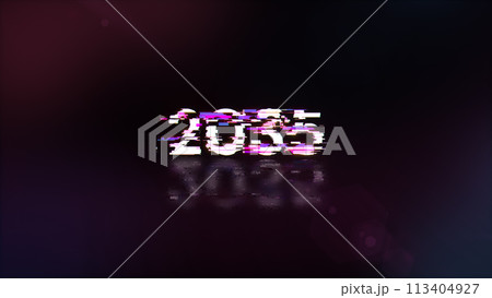 2035 text with screen effects of technological glitches 113404927