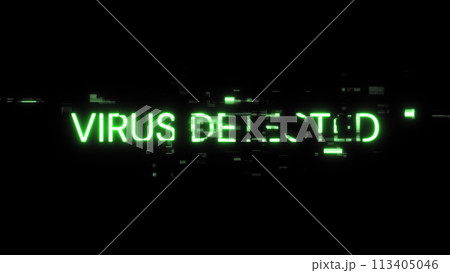 Virus detected text with screen effects of technological glitches Virus detected text with screen effects of technological glitches 113405046