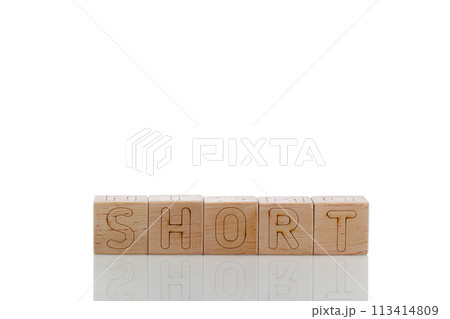 Wooden cubes with letters short on a white background 113414809