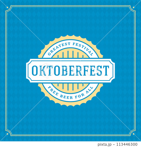 Oktoberfest Celebration With Traditional Beer Emblem 113446300