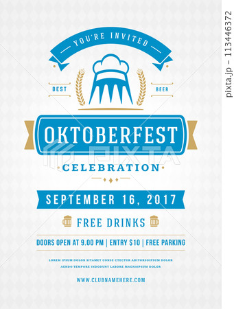 Oktoberfest Celebration Poster With Date and Invitation Oktoberfest Celebration Poster With Date and Invitation 113446372