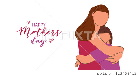 Happy Mothers Day is international womens holiday. Mom and daughter hug. Greeting Card Poster Design. Vector illustration. 113458413