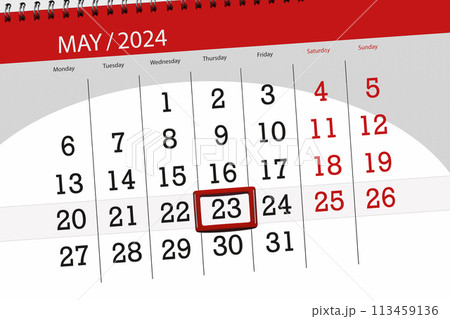 Calendar 2024, deadline, day, month, page, organizer, date, May, thursday, number 23 113459136