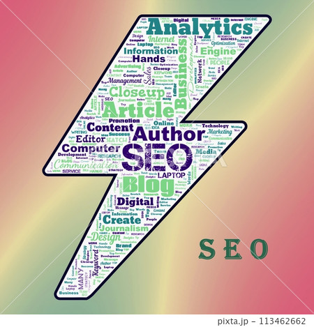 Word cloud of the SEO (Search Engine Optimization) Word cloud of the SEO (Search Engine Optimization) 113462662