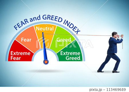 Fear and greed investor behaviour concept Fear and greed investor behaviour concept 113469689