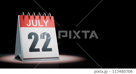 July 22 Calendar Spotlighted on Black Background 113480706