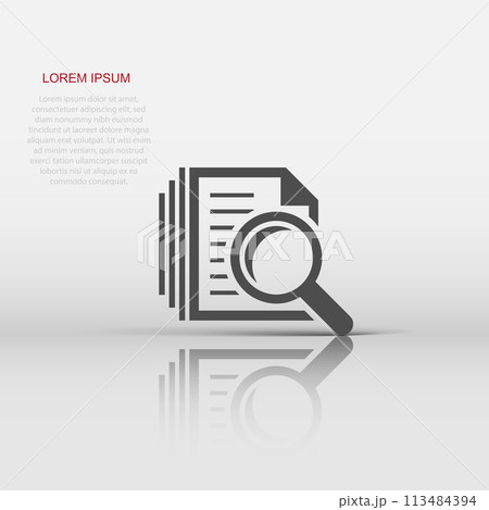 Scrutiny document plan icon in flat style. Review statement vector illustration on white isolated background. Document with magnifier loupe business concept. Scrutiny document plan icon in flat style. Review statement vector illustration on white isolated background. Document with magnifier loupe business concept. 113484394