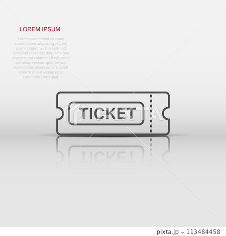 Cinema ticket icon in flat style. Admit one coupon entrance vector illustration on white isolated background. Ticket business concept. Cinema ticket icon in flat style. Admit one coupon entrance vector illustration on white isolated background. Ticket business concept. 113484458