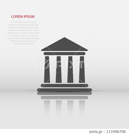 Bank building icon in flat style. Government architecture vector illustration on white isolated background. Museum exterior business concept. Bank building icon in flat style. Government architecture vector illustration on white isolated background. Museum exterior business concept. 113486706