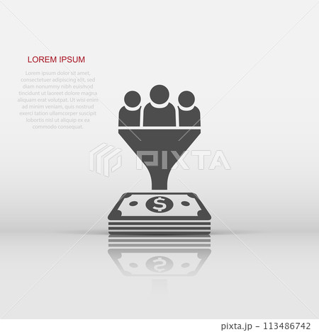 Lead management icon in flat style. Funnel with people, money vector illustration on white isolated background. Target client business concept. 113486742