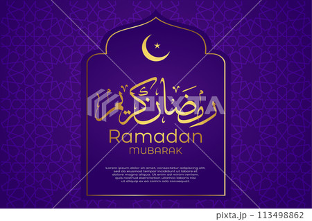 Vector Ramadan, Eid al-Fitr, Islamic background template Vector Ramadan, Eid al-Fitr, Islamic background template 113498862