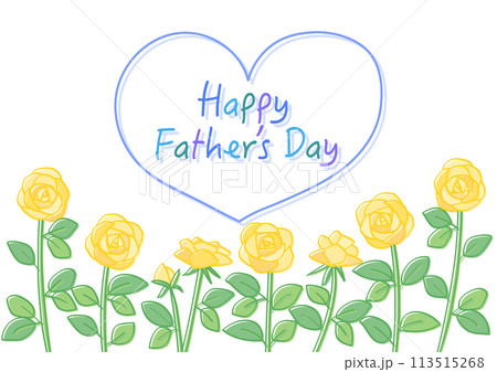 父の日の黄色いバラの花とハートのイラスト 113515268