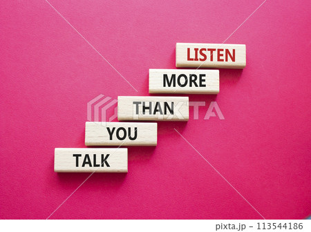 Listening skills symbol. Concept words Listen more than you Talk on wooden blocks. Beautiful red background. Business and Listen more than you Talk concept. Copy space Listening skills symbol. Concept words Listen more than you Talk on wooden blocks. Beautiful red background. Business and Listen more than you Talk concept. Copy space 113544186