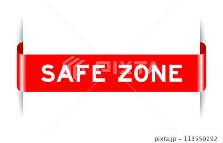 Red color inserted label banner with word safe zone on white background 113550292