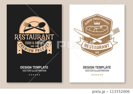 Restaurant poster design. Vector Illustration. Vintage graphic design for logotype, label, badge with steak, fork and knife. Cooking, cuisine logo for menu restaurant or cafe. Restaurant poster design. Vector Illustration. Vintage graphic design for logotype, label, badge with steak, fork and knife. Cooking, cuisine logo for menu restaurant or cafe. 113552006