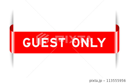 Red color inserted label banner with word guest only on white background Red color inserted label banner with word guest only on white background 113555956