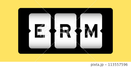 Black color in word ERM (Abbreviation of Enterprise risk management) on slot banner with yellow color background 113557596