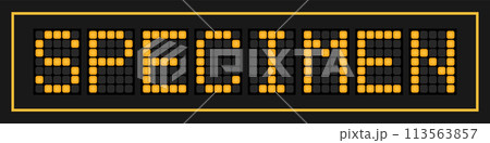 Orange color led banner in word specimen on black background Orange color led banner in word specimen on black background 113563857