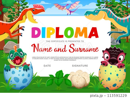 Kids diploma, cartoon funny dinosaur reptiles and dino eggs. Vector baby achievement or recognition certificate template. Prehistoric praise for children triumph or graduation with Jurassic animals 113591229