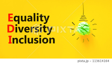EDI equality diversity inclusion symbol. Concept words EDI equality diversity inclusion on yellow paper on beautiful yellow background. Business EDI equality diversity inclusion concept. Copy space. EDI equality diversity inclusion symbol. Concept words EDI equality diversity inclusion on yellow paper on beautiful yellow background. Business EDI equality diversity inclusion concept. Copy space. 113614164