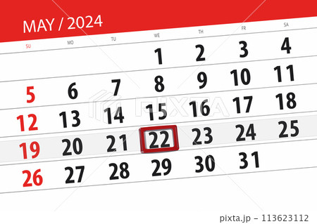 Calendar 2024, deadline, day, month, page, organizer, date, May, wednesday, number 22 Calendar 2024, deadline, day, month, page, organizer, date, May, wednesday, number 22 113623112