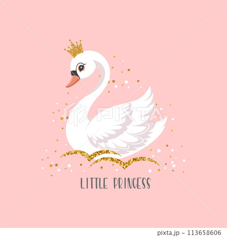 Little swan princess with a golden crown on a pink background. Cute illustration for fashion print, greeting cards, nursery bedroom decoration. Vector Little swan princess with a golden crown on a pink background. Cute illustration for fashion print, greeting cards, nursery bedroom decoration. Vector 113658606