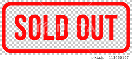 「SOLD OUT」の赤いスタンプデザイン 「SOLD OUT」の赤いスタンプデザイン 113660197
