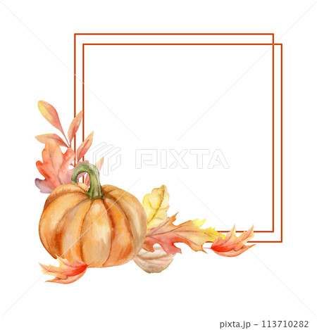 Orange pumpkin with autumn colorful leaves square frame. Cozy fall floral banner for invitation, greeting card, label design. Harvest season decor 113710282