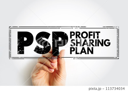 PSP Profit Sharing Plan - type of plan that gives employers flexibility in designing key features, acronym text stamp PSP Profit Sharing Plan - type of plan that gives employers flexibility in designing key features, acronym text stamp 113734034