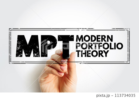 MPT Modern Portfolio Theory - mathematical framework for assembling a portfolio of assets, acronym text stamp 113734035