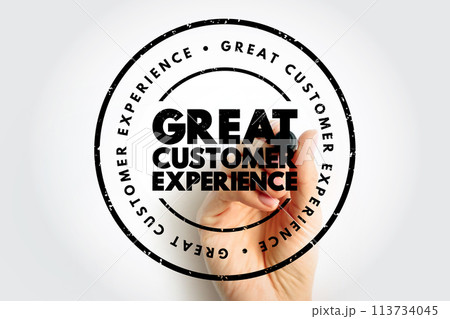 Great Customer Experience text stamp, concept background 113734045