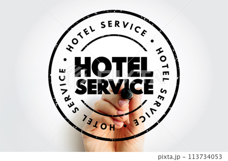 Hotel Service text stamp, concept background Hotel Service text stamp, concept background 113734053