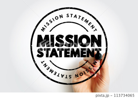 Mission Statement - concise explanation of the organization's reason for existence, text concept stamp 113734065