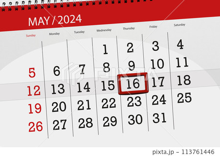 Calendar 2024, deadline, day, month, page, organizer, date, May, thursday, number 16 Calendar 2024, deadline, day, month, page, organizer, date, May, thursday, number 16 113761446