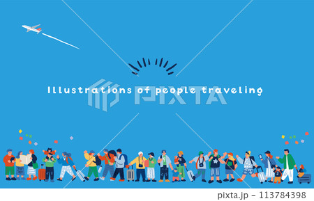 旅行する人々のカラフルな手描きイラスト 旅行する人々のカラフルな手描きイラスト 113784398