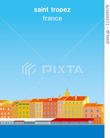 サントロペ　saint tropez　コートダジュール　フランス 113809376