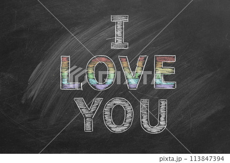 I love you. Text on chalkboard I love you. Text on chalkboard 113847394