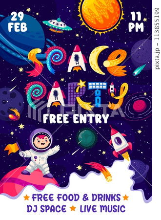 Cartoon galaxy space party flyer with kid astronaut and alien UFO, vector background. Kids space party or entertainment event invitation poster with planets and spaceship rocket in galactic starry sky 113855199