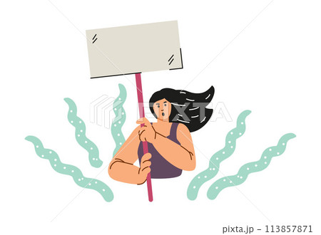 Woman on demonstration with agitation poster, protesting with placards, cartoon single picket, manifestation or protest Woman on demonstration with agitation poster, protesting with placards, cartoon single picket, manifestation or protest 113857871