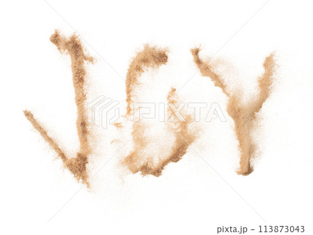 JOY Text Word of Sand letter. Calligraphy of Sand flying explosion with JOY text wording in alphabet english letter. White background Isolated throwing particle element object JOY Text Word of Sand letter. Calligraphy of Sand flying explosion with JOY text wording in alphabet english letter. White background Isolated throwing particle element object 113873043