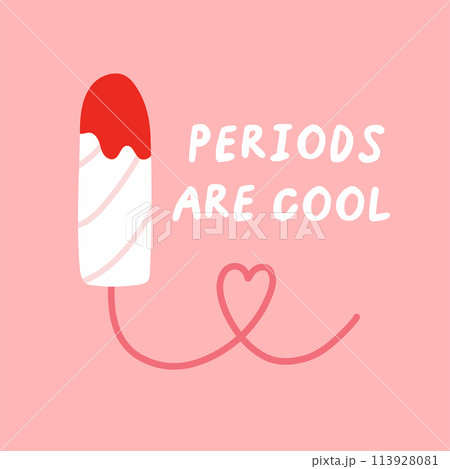 Menstruation lettering card. Menstrual cycle quote, periods lettering for card, banner, poster, sticker 113928081