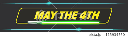 May the 4th vector illustration with glowing light saber on dark space background without stars. May the 4 banner design template with laser sword May the 4th vector illustration with glowing light saber on dark space background without stars. May the 4 banner design template with laser sword 113934730