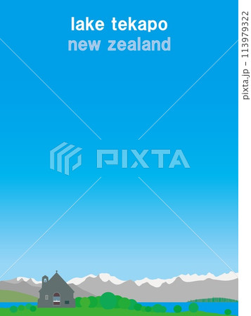 テカポ湖　lake tekapo　善き羊飼いの教会　ニュージーランド 113979322